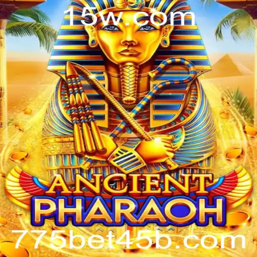 775bet45 | Explorando o Fascinante Mundo de AncientPharaoh: Um Mergulho na Antiga Civilização Egípcia