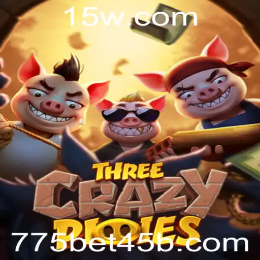 775bet45 | Descubra o Fascinante Mundo de ThreeCrazyPiggies: A Nova Sensação dos Jogos Online